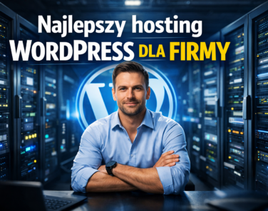 Najlepszy hosting WordPress dla firmy – na co patrzeć poza ceną?